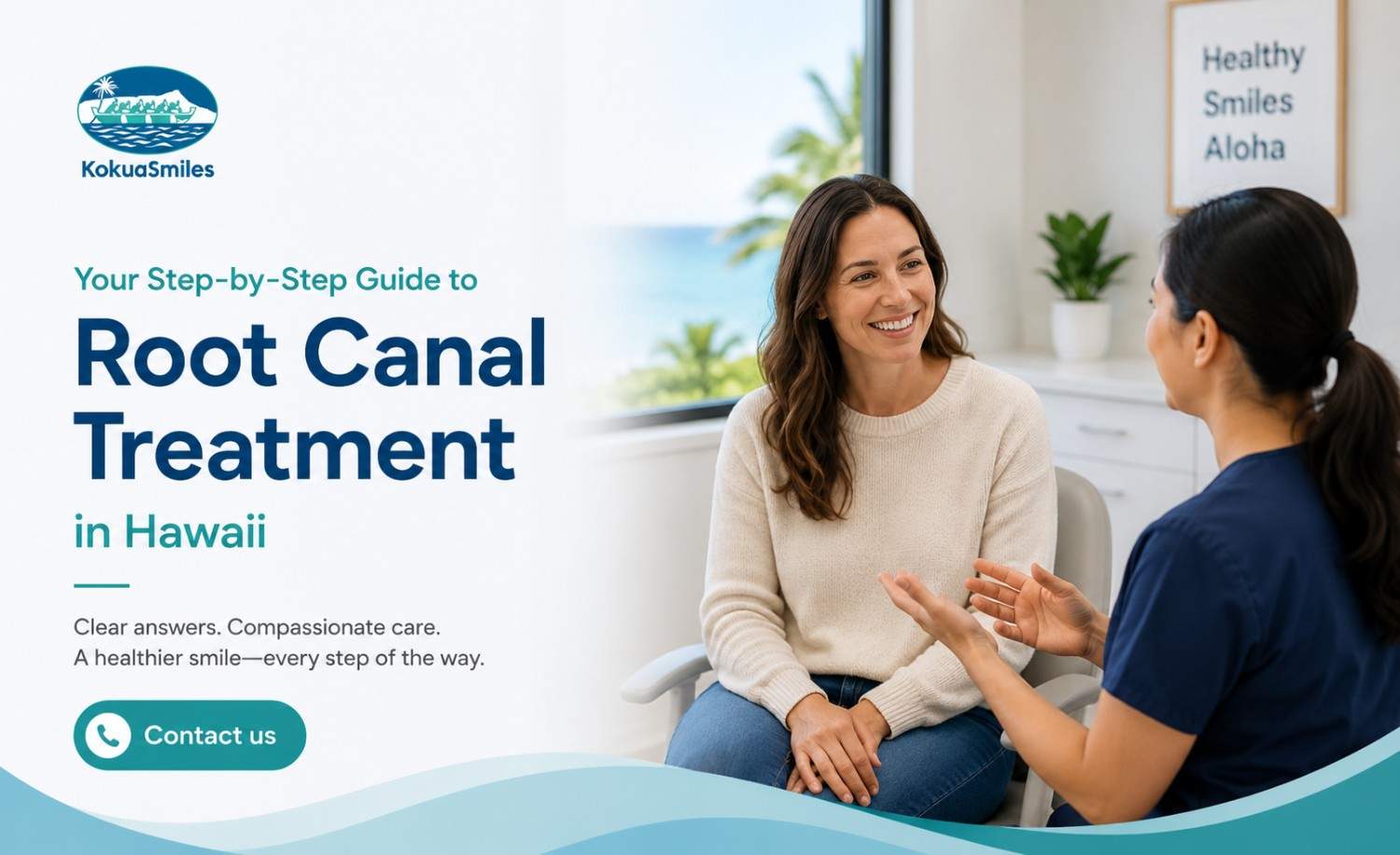 Your Step-by-Step Guide to Root Canal Treatment in Hawaii